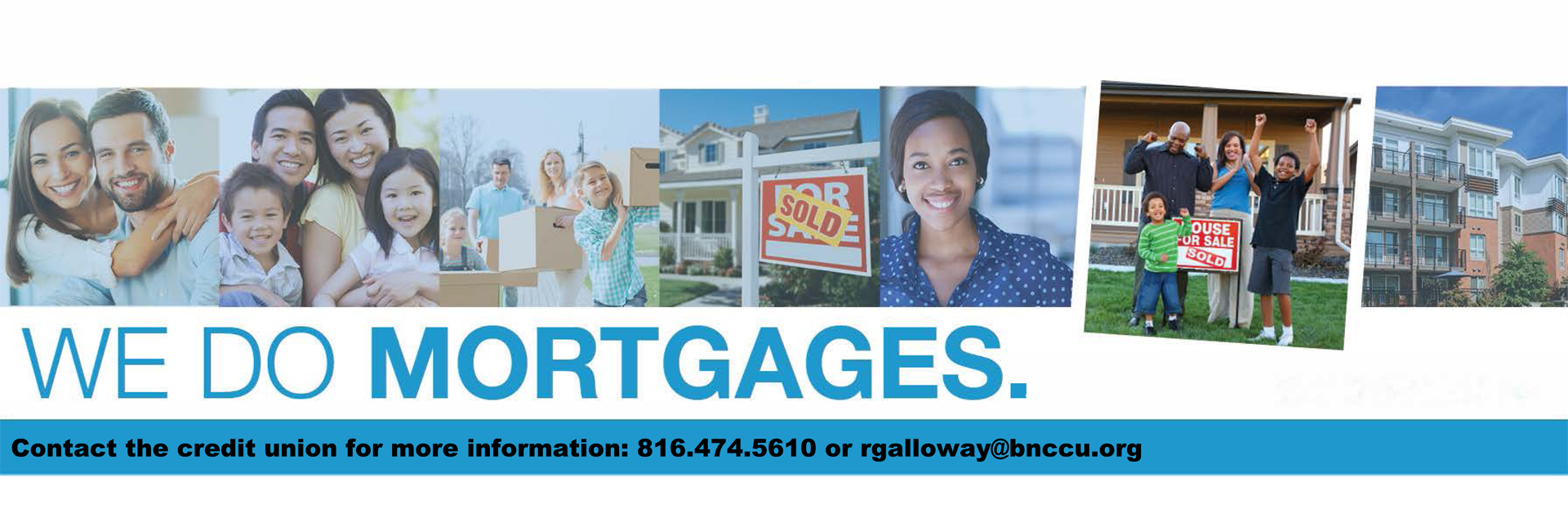 We do mortgages